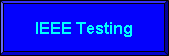 IEEE Testing