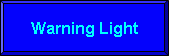 Warning Light